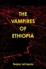 The Vampires of Ethiopia