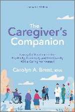 CAREGIVERS COMPANION R/E