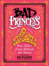 Bad Princess