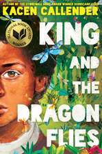 King and the Dragonflies (Scholastic Gold)