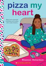 Pizza My Heart: A Wish Novel