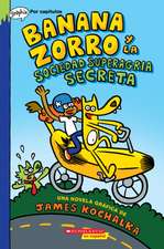 Banana Zorro Y La Sociedad Superagria Secreta (Banana Fox and the Secret Sour Society)