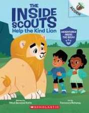 Help the Kind Lion: An Acorn Book (the Inside Scouts #1)