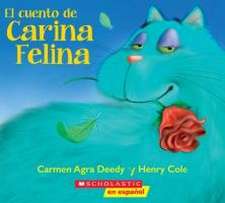 El Cuento de Carina Felina (Carina Felina)