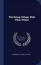 The Rising Village, With Other Poems