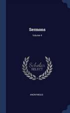 Sermons; Volume 4