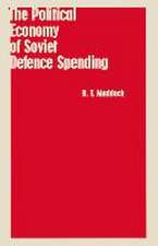 The Political Economy of Soviet Defence Spending