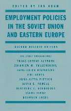 Employment Policies in the Soviet Union and Eastern Europe