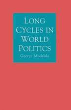 Long Cycles in World Politics