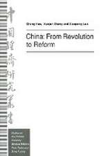 China: From Revolution to Reform