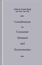 Contributions to Consumer Demand and Econometrics: Essays in Honour of Henri Theil