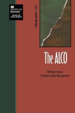 The ALCO: Strategic Issues in Asset/Liability Management