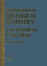 International Historical Statistics: The Americas 1750–1988