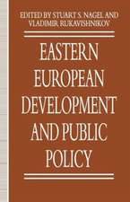 Eastern European Development and Public Policy