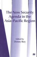 The New Security Agenda in the Asia-Pacific Region