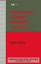 External Finance in Thailand’s Development: An Interpretation of Thailand’s Growth Boom