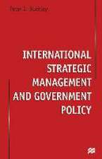 International Strategic Management and Government Policy