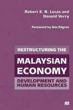 Restructuring the Malaysian Economy: Development and Human Resources