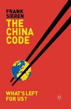 The China Code: What’s Left for Us?