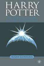 Harry Potter: The Story of a Global Business Phenomenon