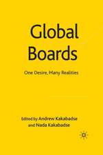 Global Boards: One Desire, Many Realities