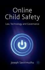 Online Child Safety: Law, Technology and Governance