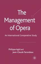 The Management of Opera: An International Comparative Study