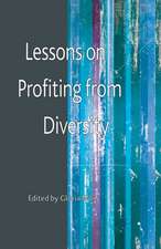 Lessons on Profiting from Diversity