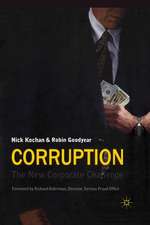 Corruption: The New Corporate Challenge