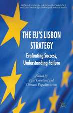 The EU's Lisbon Strategy: Evaluating Success, Understanding Failure