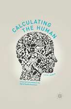 Calculating the Human: Universal Calculability in the Age of Quality Assurance