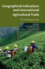 Geographical Indications and International Agricultural Trade: The Challenge for Asia