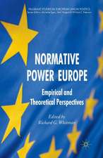 Normative Power Europe: Empirical and Theoretical Perspectives