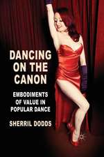 Dancing on the Canon