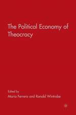 The Political Economy of Theocracy