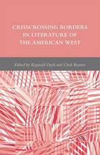 Crisscrossing Borders in Literature of the American West