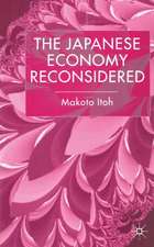 The Japanese Economy Reconsidered