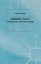 Learning Policy: Towards the Certified Society