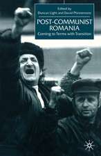 Post-Communist Romania: Coming to Terms with Transition