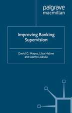 Improving Banking Supervision