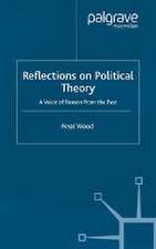 Reflections on Political Theory: A Voice of Reason from the Past