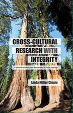 Cross-Cultural Research with Integrity: Collected Wisdom from Researchers in Social Settings