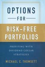 Options for Risk-Free Portfolios