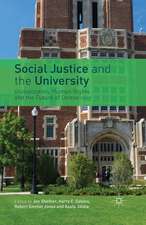 Social Justice and the University: Globalization, Human Rights and the Future of Democracy