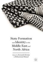 State Formation and Identity in the Middle East and North Africa