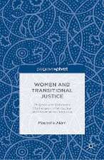 Women and Transitional Justice: Progress and Persistent Challenges in Retributive and Restorative Processes