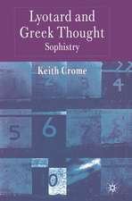 Lyotard and Greek Thought: Sophistry