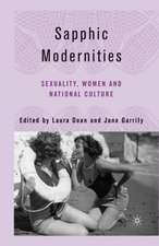 Sapphic Modernities: Sexuality, Women and National Culture