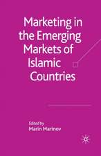 Marketing in the Emerging Markets of Islamic Countries