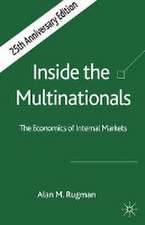 Inside the Multinationals 25th Anniversary Edition: The Economics of Internal Markets